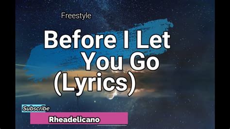 lyrics before i let go|before i let go remix.